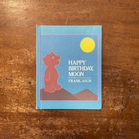 「HAPPY BIRTHDAY, MOON」Frank Asch（フランク・アッシュ）