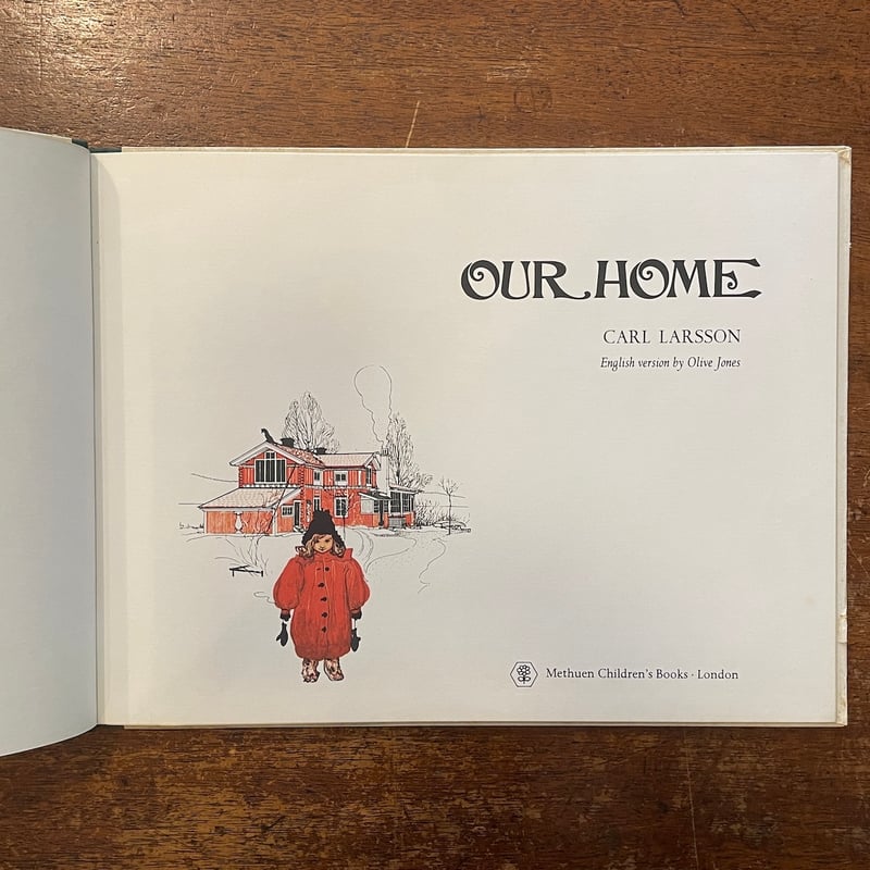 OUR HOME」Carl Larsson（カール・ラーション） | Frobergue