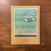 「Die Wilden Schwane」Hans Christian Andersen（アンデルセン）　Dominique Leclaire