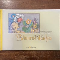 「Blumen-Marchen」Ernst Kreidolf（エルンスト・クライドルフ）
