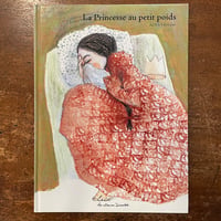 「La Princesse au petit poids」ANNe Herbauts（アンネ・エルボー）　サイン入り