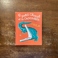 「Le Petit Chacal et le Crocodile」Simone Ohl