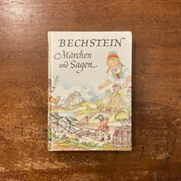 「Maerchen und Sagen」Ludwig Bechstein　Martin＆Ruth Koser-Michaels