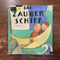 「DAS ZAUBERSCHIFF」Hans Leip