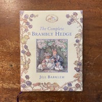 「The Complete Brambly Hedge」Jill Barklem（ジル・バークレム）