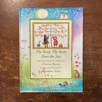 「Fly Away, Fly Away  Over the Sea  And Other Poems for Children」Bernadette Watts（バーナデット・ワッツ）