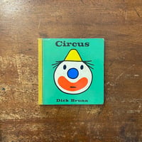 「Circus（1962年イギリス版初版／リトグラフ）」Dick Bruna（ディック・ブルーナ）