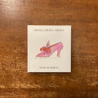 「Shoes, Shoes, Shoes」Andy Warhol（アンディ・ウォーホル）