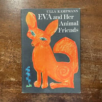 「EVA and Her Animal Friends（1967年初版）」Ulla Kampmann