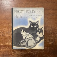 「PERCY, POLLY, AND PETE（1952年）」Clare Turlay Newberry（クレア・ターレー・ニューベリー）