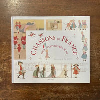 「CHANSONS DE FRANCE POUR LES PETITS FRANCAIS」Boutet de Monvel（ブーテ・ド・モンヴェル）