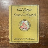 「Old Songs in French and English（1923年）」Rie Cramer（リエ・クレマー）