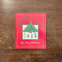 「A CHRISTMAS STORY」Mary Chalmers（メアリー・チャルマーズ）