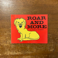 「ROAR AND MORE」Karla Kuskin（カーラ・カスキン）