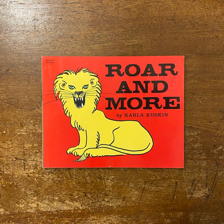 「ROAR AND MORE」Karla Kuskin（カーラ・カスキン）