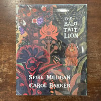 「THE BALD TWIT LION」Spike Milligan　Carol Barker