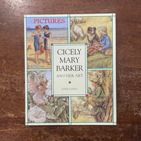 「CICELY MARY BARKER AND HER ART」Jane Laing