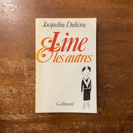 「Line et les Autres」Jacqueline Duheme（ジャクリーヌ・デュエム）