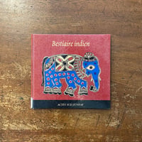 「Bestiaire indien（シルクスクリーン印刷）」Kanchana Arni　Gita Wolf