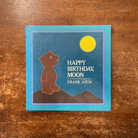 「HAPPY BIRTHDAY, MOON」Frank Asch（フランク・アッシュ）
