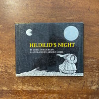 「HILDILID'S NIGHT」Cheli Duran Ryan　Arnold Lobel（アーノルド・ローベル）