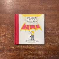 「HARRISON LOVED HIS UMBRELLA」Rhoda Levine　Karla Kuskin（カーラ・カスキン）