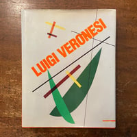 「Luigi Veronesi：Rationalistische Abstraktion. Rationalistic Abstraction. 1927-1996」