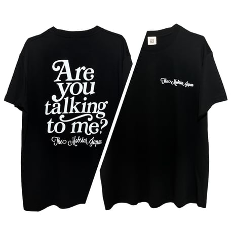talking to me? T-shirt black