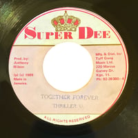 TOGETHER FOREVER / THRILLER U (7インチレコード)