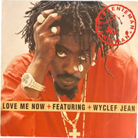 LOVE ME NOW / BEENIE MAN Ft. WYCLIEF JEAN (12インチレコード)