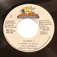 NUMBER 2 ft.BRIAN & TONY GOLD / YOU NUH KOTCH / TERROR FABULOUS (7インチレコード)