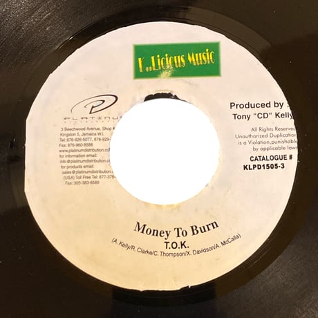 MONEY TO BURN / T.O.K. (7インチレコード)