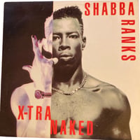 X-TRA NAKED / SHABBA RANKS (LPレコード)