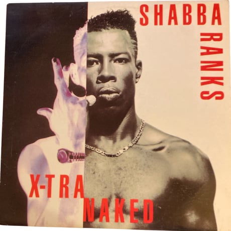 X-TRA NAKED / SHABBA RANKS (LPレコード)