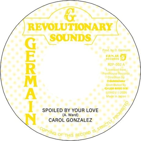 SPOILED BY YOUR LOVE - CAROL GONZALEZ c/w LOVE T.K.O. - HUGH PORTER (7インチレコード) 【予約】