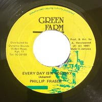 EVERY DAY IS A HOLIDAY / PHILLIP FRASER (7インチレコード)
