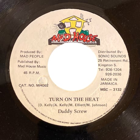 TURN ON THE HEAT / DADDY SCREW (7インチレコード)