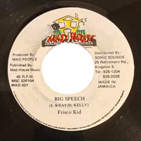 BIG SPEECH / FRISCO KID (7インチレコード)