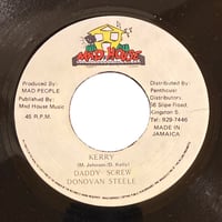 KERRY / DADDY SCREW & DONOVAN STEELE (7インチレコード)