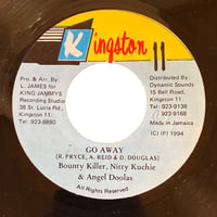 GO AWAY / BOUNTY KILLER, NITTY KUCHIE & ANGEL DOOLAS (7インチレコード)