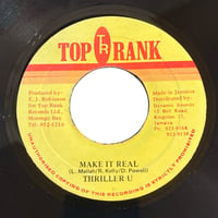 MAKE IT REAL / THRILLER U (7インチレコード)