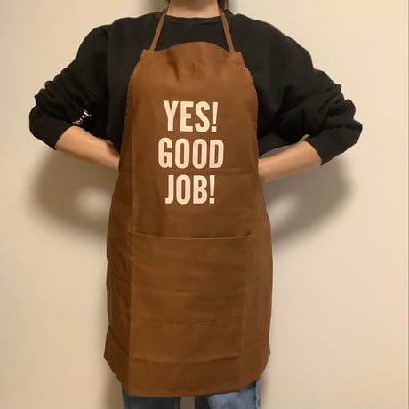 ADULT APRON  “YES！ GOOD JOB！” ※生成りロゴ　“BROWN COLOR