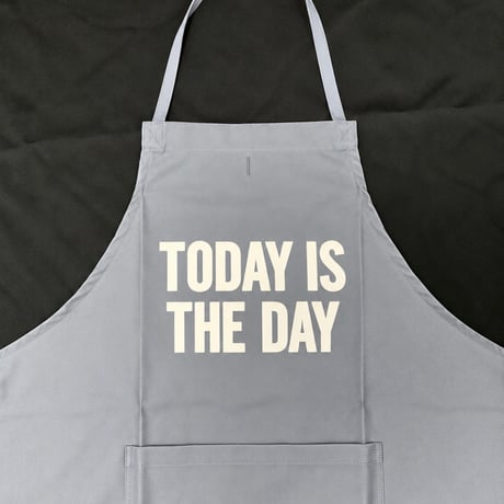 [🌟新発売　]ADULT  APRON ”TODAY IS THE DAY“ APRON (生成りロゴ)GREY COLOR
