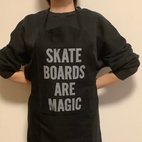 [🌟新発売] ADULT APRON  ”SKATE BOADS ARE MAGIC“ BLACK COLOR ※GREYロゴ