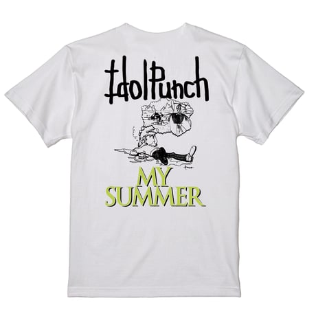 【受注生産】Idol Punch  MY SUMMER Tシャツ(8月中旬発送予定)