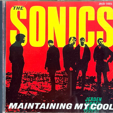 THE SONICS / Maintaining My Cool