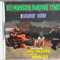 THE DEADLY ONES / It's Monster Surfing Time