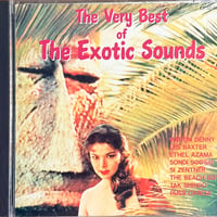 V.A. / The Very Best of The Exotic Sounds