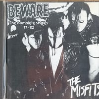 THE MISFITS / Beware The Complete Singles 77 - 82