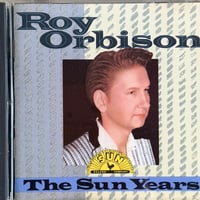 ROY ORBISON / The Sun Years